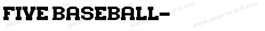 Five Baseball字体转换